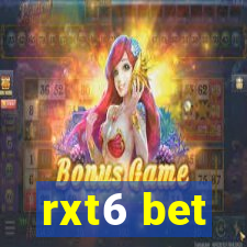 rxt6 bet